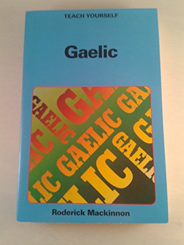 Imagen de archivo de Teach Yourself Gaelic (Teach Yourself) a la venta por HPB Inc.