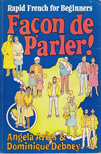 9780340263013: Facon De Parler!: French for Beginners