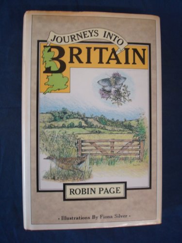 Journeys into Britain (9780340263273) by Page, Robin