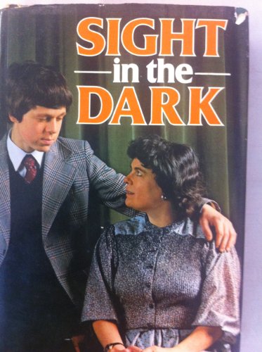 Stock image for Sight in the dark for sale by ThriftBooks-Dallas