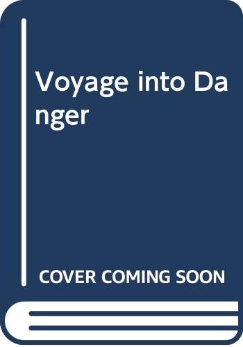 Voyage into Danger (9780340264270) by Roderic Jeffries