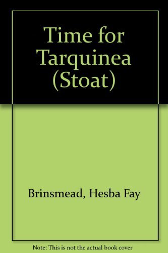 Imagen de archivo de Time for Tarquinea (Stoat) a la venta por medimops