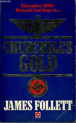 Beispielbild fr Churchill's Gold (Coronet Books) zum Verkauf von WorldofBooks