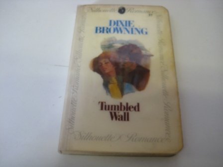 Tumbled Wall (9780340267271) by Dixie Browning