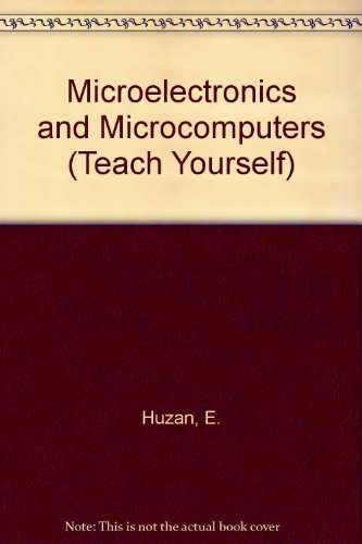Beispielbild fr Microelectronics and Microcomputers (Teach Yourself) zum Verkauf von AwesomeBooks