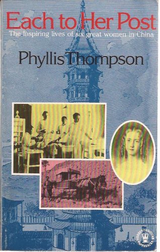 Each to Her Post (9780340269336) by Thompson, Phyllis