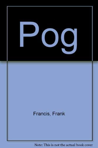 Pog Francis (9780340270240) by Frank Francis