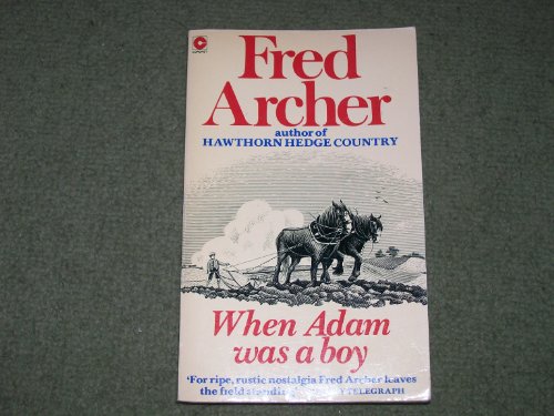 Beispielbild fr When Adam Was a Boy (Coronet Books) zum Verkauf von WorldofBooks