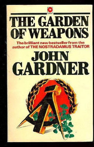 9780340271070: The Garden of Weapons (Coronet Books)