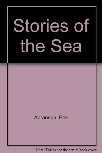 STORIES OF THE SEA - ABRANSON , ERIK C