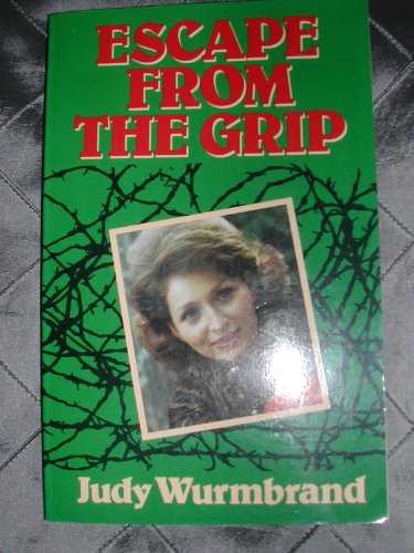Imagen de archivo de Escape from the Grip (Hodder Christian paperbacks) a la venta por WorldofBooks