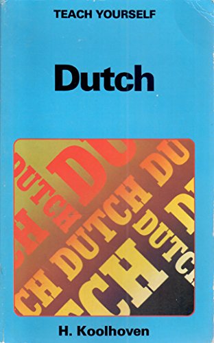 Beispielbild fr Teach Yourself Dutch Okd Book TYP zum Verkauf von AwesomeBooks