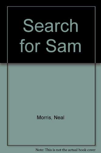 Beispielbild fr Search for Sam zum Verkauf von AwesomeBooks