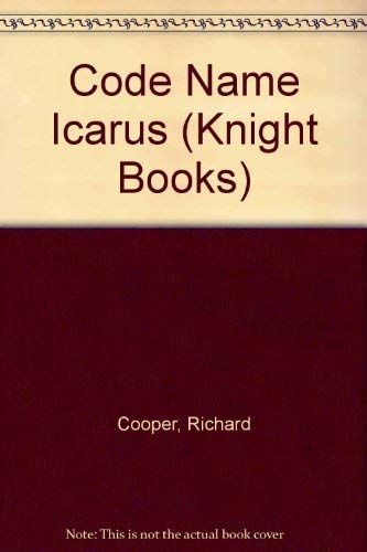 9780340275351: Code Name Icarus (Knight Books)