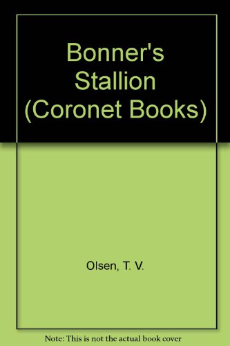 9780340275573: Bonner's Stallion (Coronet Books)