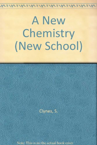 Beispielbild fr A New Chemistry (New School) zum Verkauf von AwesomeBooks