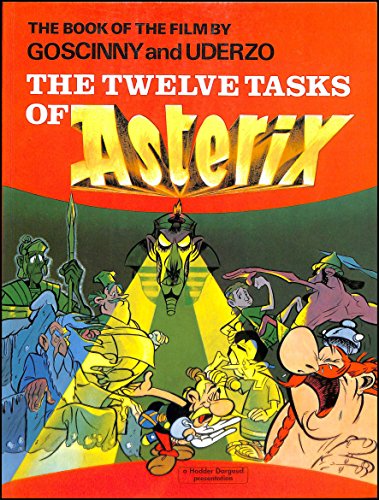 Beispielbild fr The Twelve Tasks of Asterix - The book of the film zum Verkauf von medimops