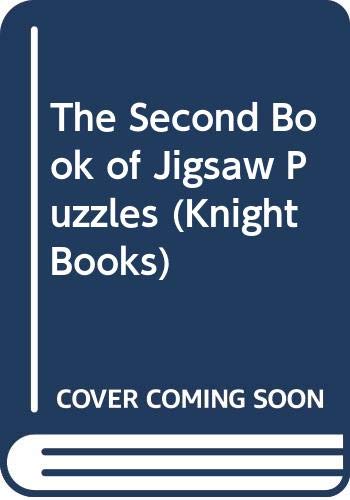 Imagen de archivo de The Second Book of Jigsaw Puzzles a la venta por Better World Books Ltd