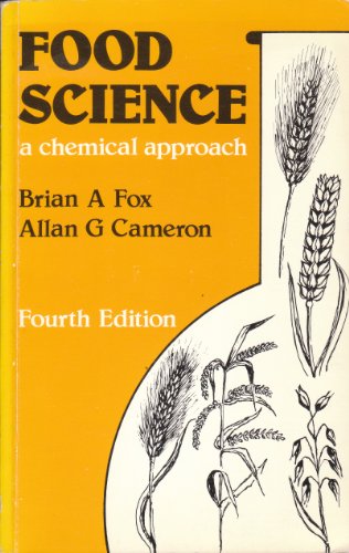 Beispielbild fr Food Science: A Chemical Approach zum Verkauf von WorldofBooks