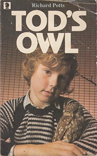 Tod's Owl (Knight Books) (9780340278659) by Richard Potts