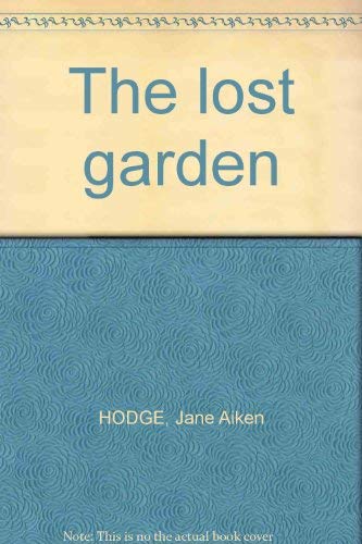 Beispielbild fr The Lost Garden zum Verkauf von WorldofBooks