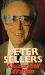 Stock image for Peter Sellers: The Authorized Biography (Coronet Books) for sale by AwesomeBooks