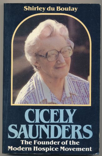 Stock image for Cicely Saunders for sale by WorldofBooks