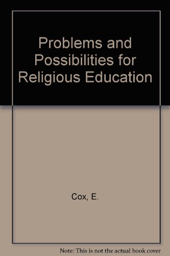 Imagen de archivo de Problems and Possibilities for Religious Education: Studies in Teaching and Learning a la venta por Ryde Bookshop Ltd