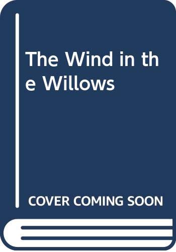 Stock image for The Wind in the Willows for sale by AwesomeBooks