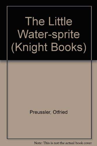Beispielbild für The Little Water-sprite (Knight Books) zum Verkauf von WorldofBooks