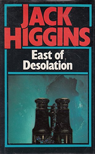 9780340320099: East of Desolation N/E (Coronet Books)