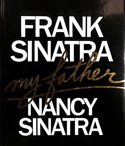 9780340320327: Frank Sinatra, My Father