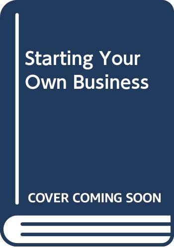 9780340320907: Starting Your Own Business