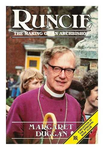 Beispielbild fr Runcie, the making of an archbishop zum Verkauf von Irish Booksellers