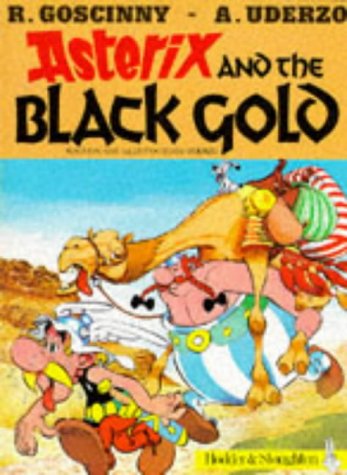 Stock image for Asterix and the Black Gold for sale by Better World Books: West