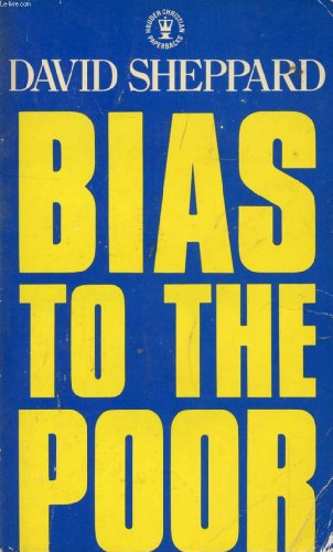 Stock image for Bias to the Poor for sale by Better World Books