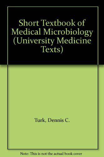 Stock image for Short Textbook of Medical Microbiology (University Medicine Texts) for sale by Goldstone Books