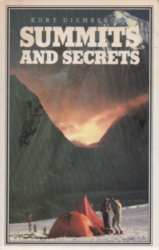 9780340324271: Summits and Secrets