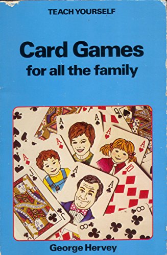 Imagen de archivo de Card Games for All the Family (Teach Yourself) a la venta por AwesomeBooks