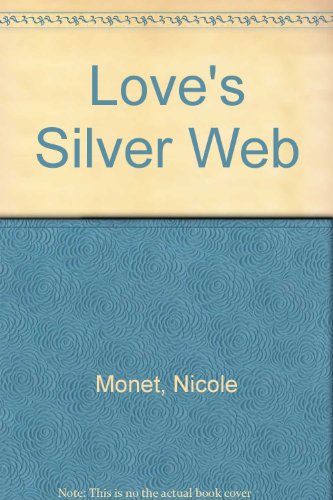 9780340328590: Love's Silver Web