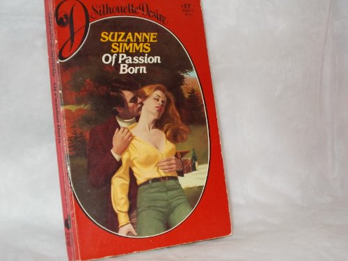 Stock image for Of Passion Born for sale by Better World Books Ltd