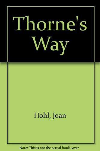 Thorne's Way (9780340329535) by Joan Hohl