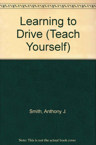 Stock image for Learning to Drive (Teach Yourself) for sale by Bahamut Media