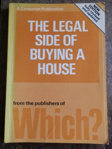 Beispielbild fr The Legal Side of Buying a House zum Verkauf von AwesomeBooks