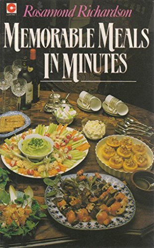 Imagen de archivo de Memorable Meals in Minutes (Coronet Books) a la venta por Reuseabook