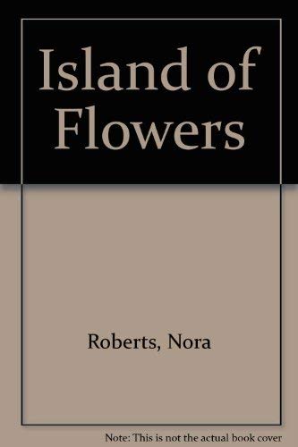 9780340332689: Island of Flowers