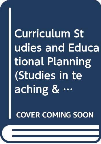 Curriculum Studies and Educational Planning (9780340332818) by Lawton, Denis