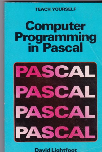 Beispielbild fr Computer Programming in PASCAL (Teach Yourself) zum Verkauf von WorldofBooks