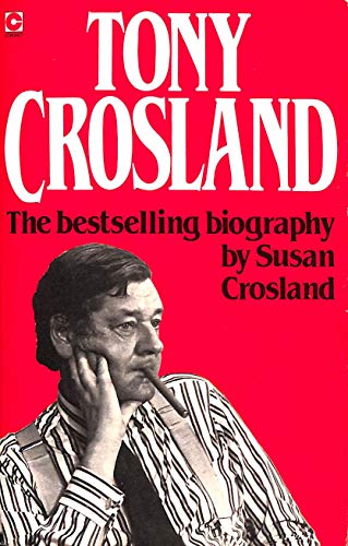 Stock image for Tony Crosland (Coronet Books) for sale by WorldofBooks