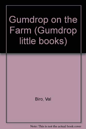 9780340338001: Gumdrop on the Farm: 10 (Gumdrop little books)